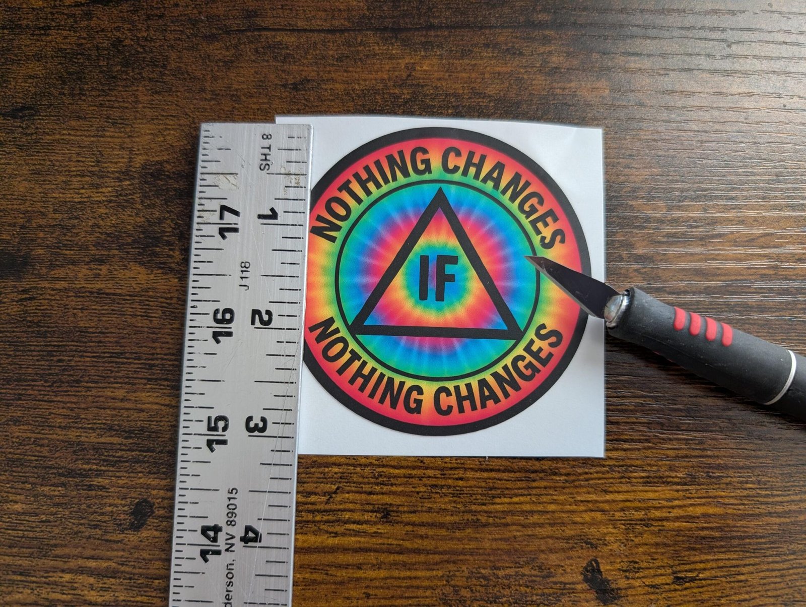 Nothing Changes if Nothing Changes Tie-Dye AA NA Sticker, Clean, Sober, Recovery and Recovery Gifts, Sobriety, 12 Steps